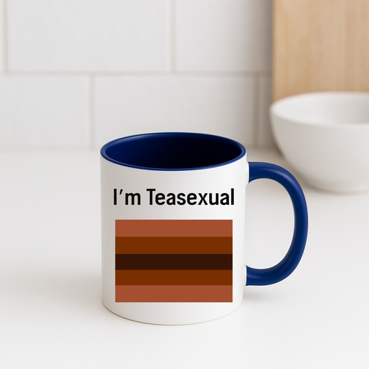 I'm Teasexual Mug