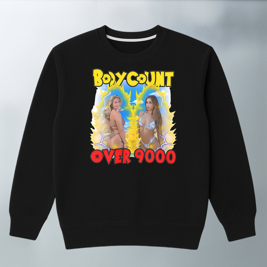 Body Count Over 9000 SWEATER