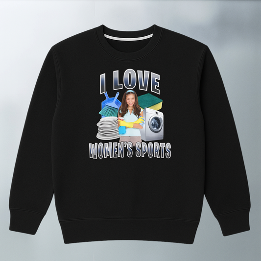 I love Women's Sports SWEATER