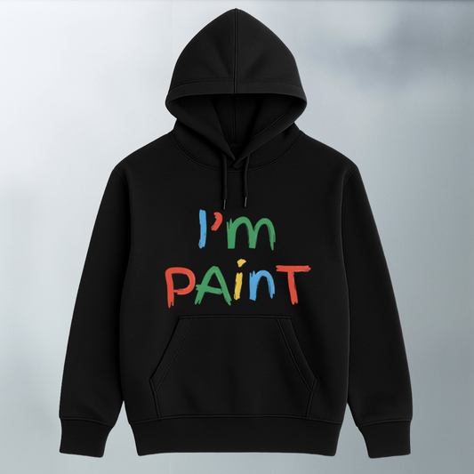 I'm Paint Hoodie