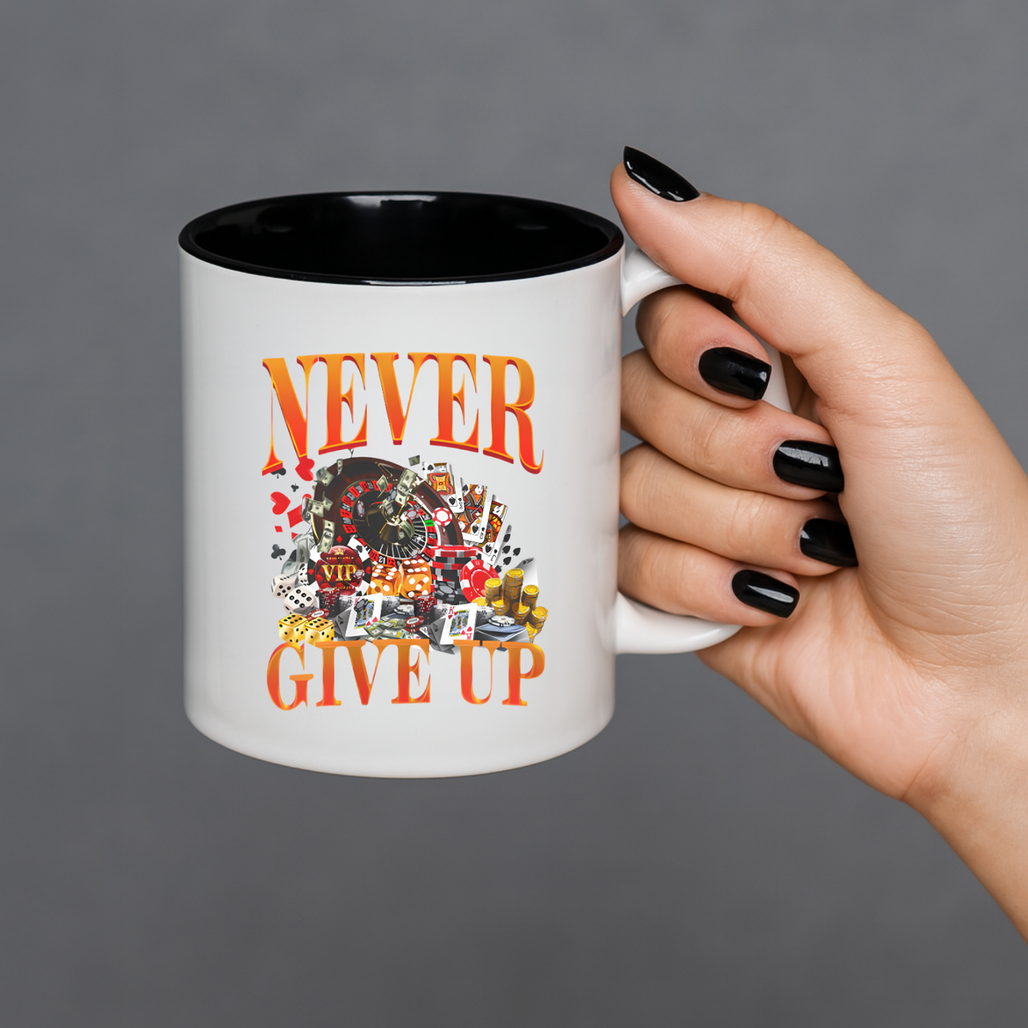 Never Give up Mug