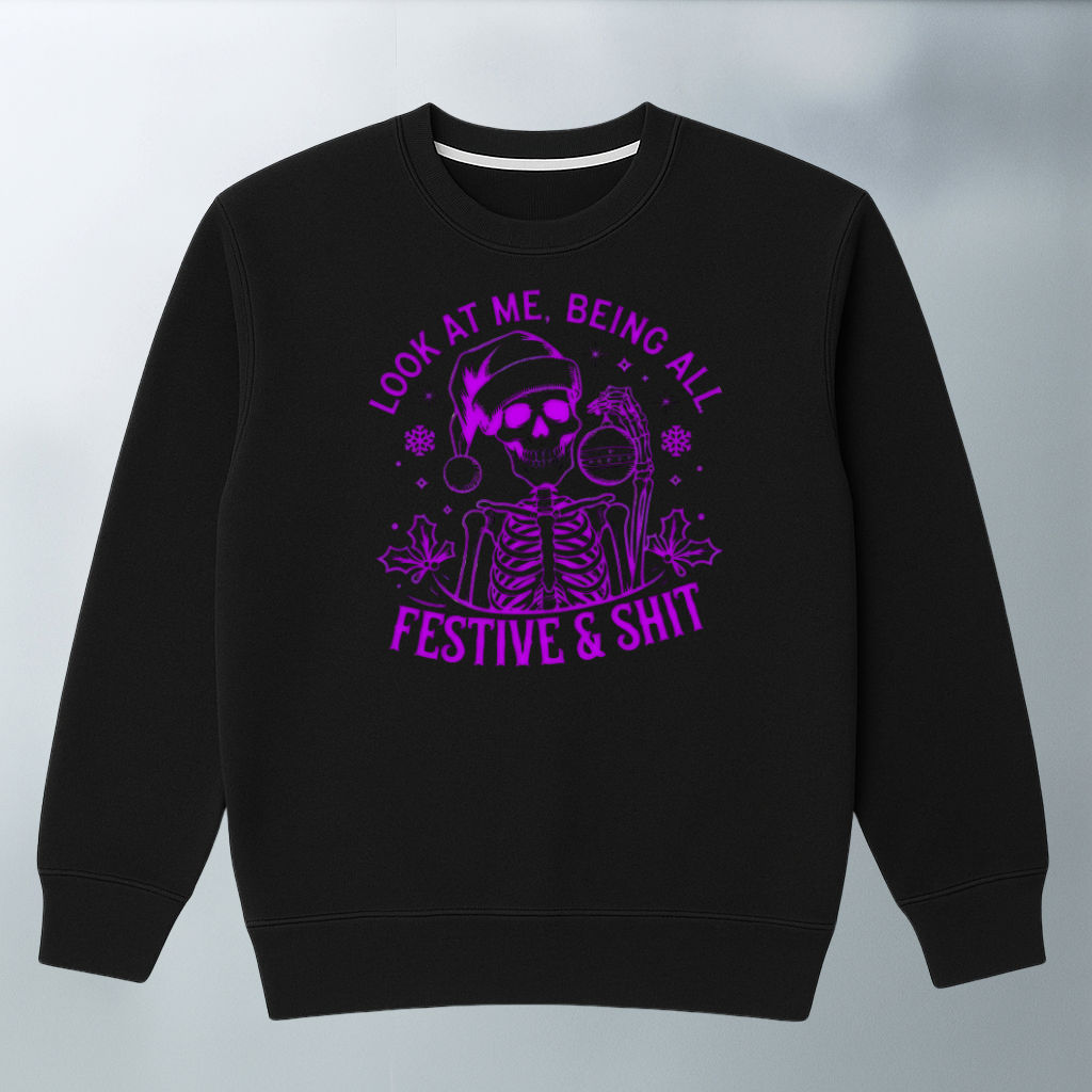 Festive & Shit Sweater