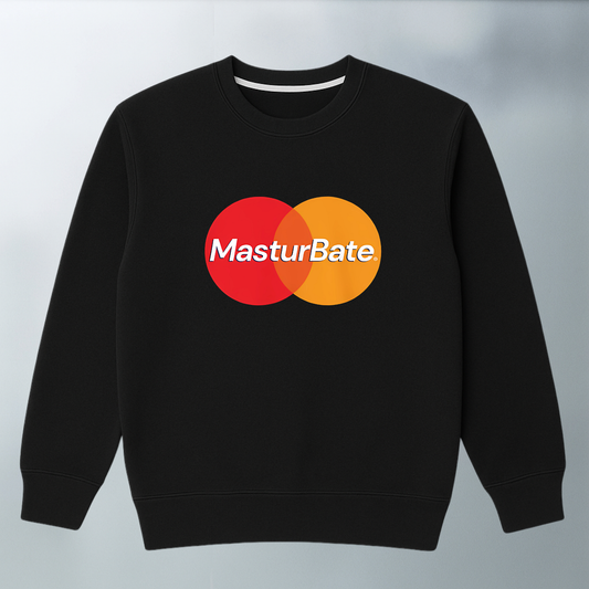 Masturbate SWEATER