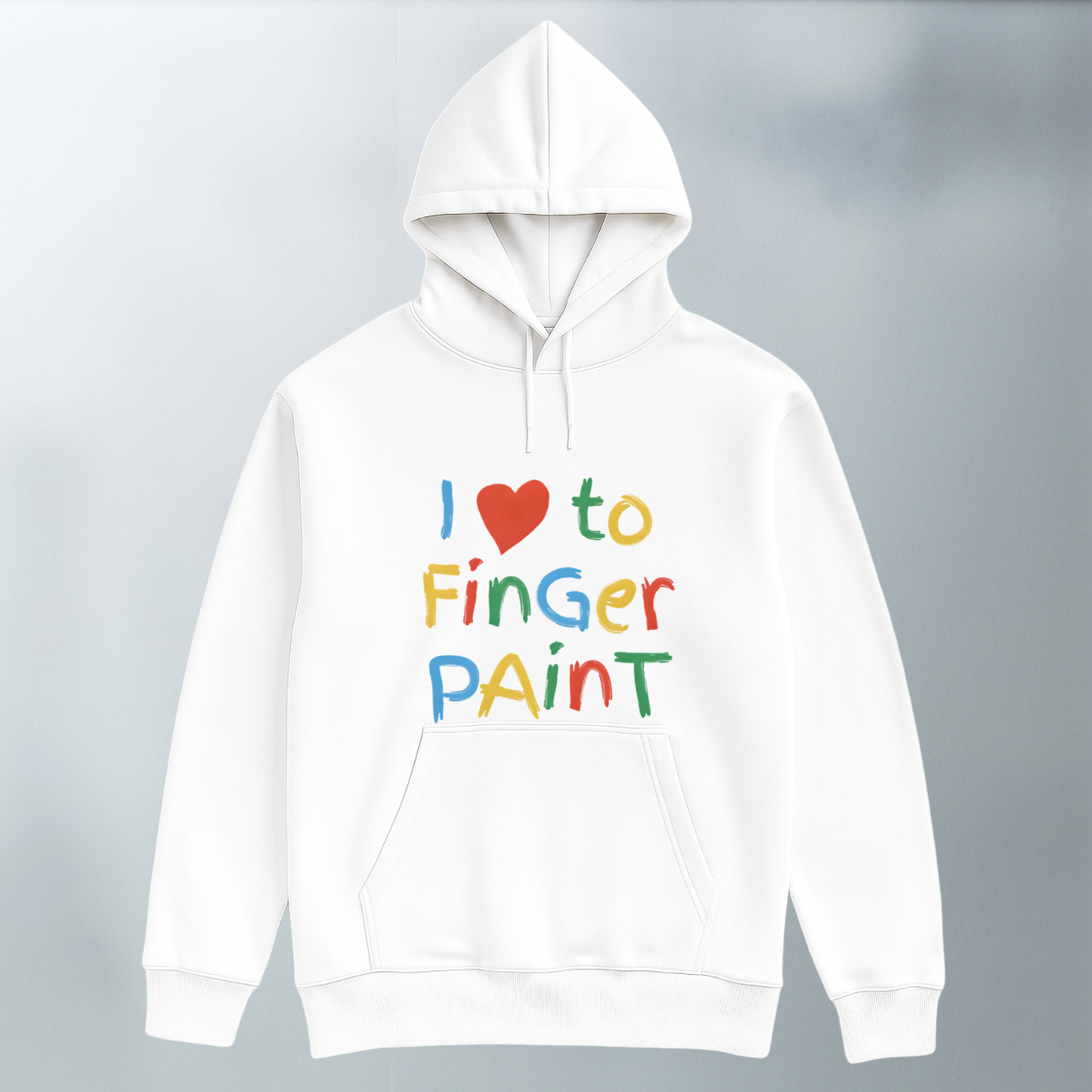 I Love to Finger Paint Hoodie